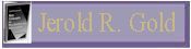 Jerold R. Gold
